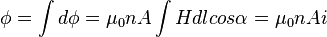 \phi=\int d\phi=\mu_0nA\int Hdlcos\alpha=\mu_0nAi